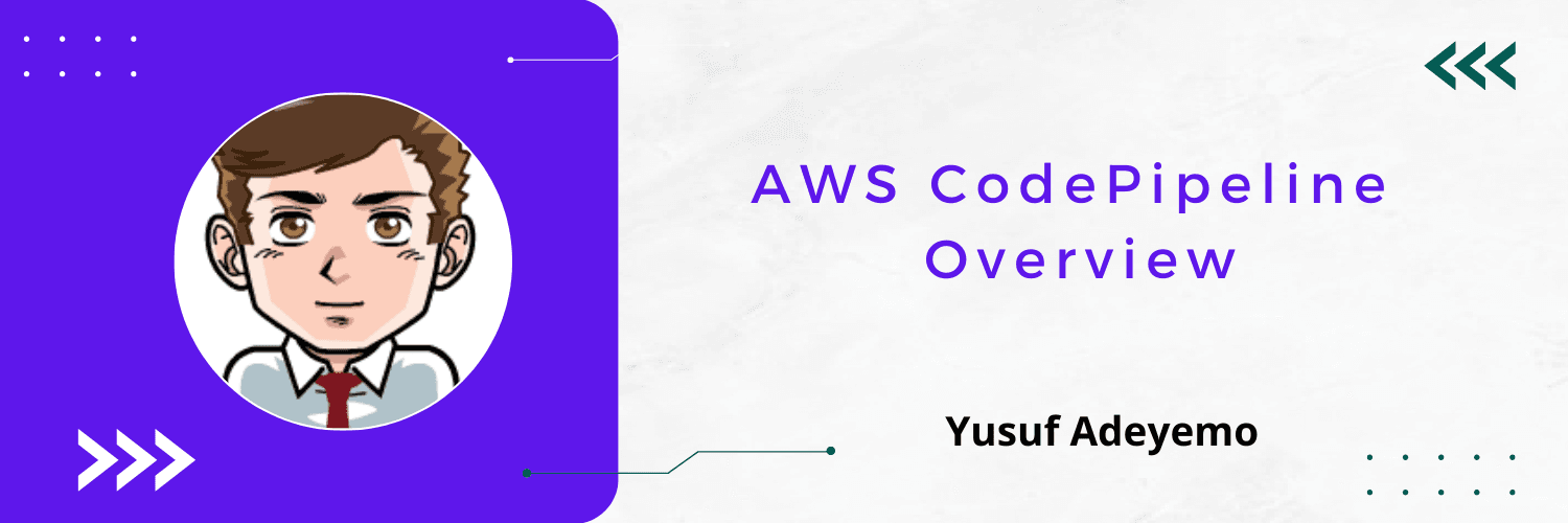AWS CodePipeline Overview