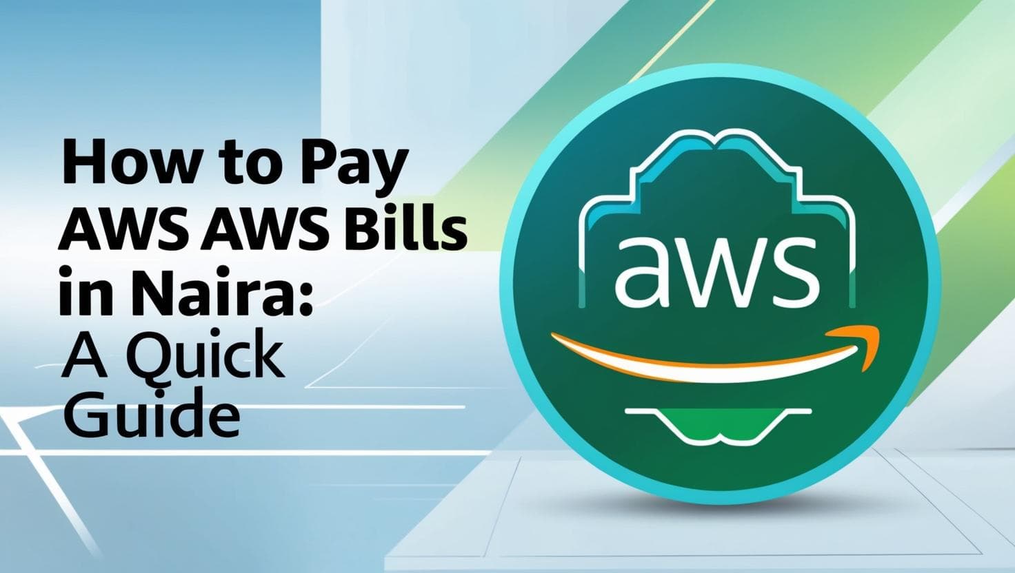 How to Pay AWS Bills in Naira: A Quick Guide